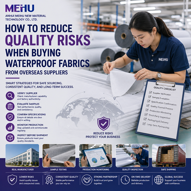 How to Reduce Quality Risks When Buying Waterproof Fabrats from Overseas Suppliers
